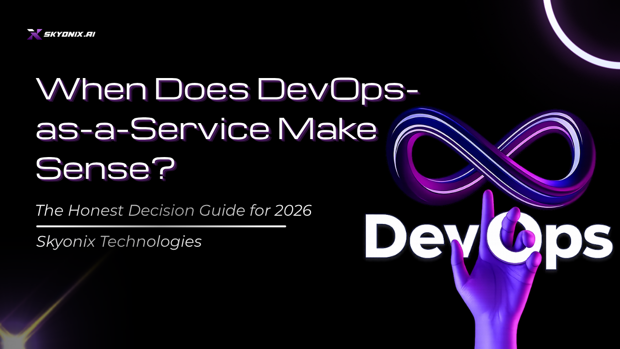 When to Choose DevOps as a Service (DaaS) in 2026